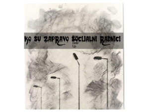 Read more about the article Ко су заправо социјални радници?